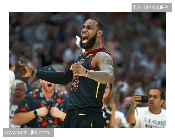 2018年NBA季后赛骑士对猛龙詹姆斯精彩数据分析与表现回顾